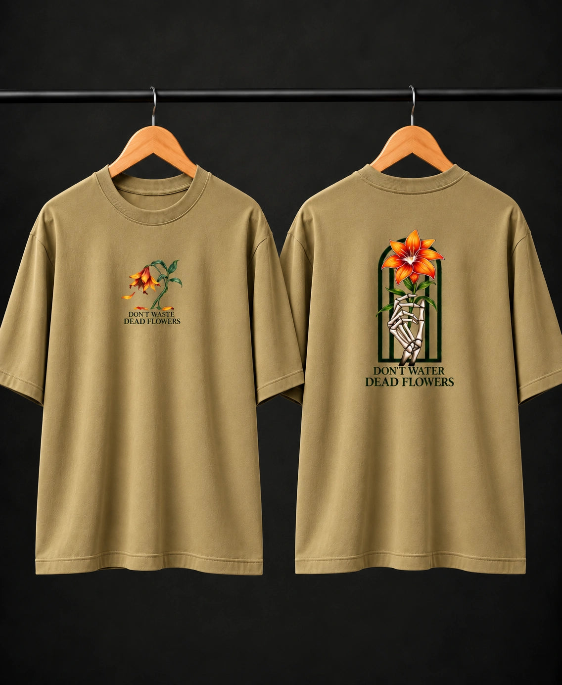 Men’s Dusty Rose “Don’t Water Dead Flowers” Graphic T-Shirt – Front & Back Print